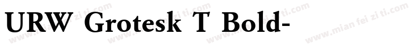 URW Grotesk T Bold字体转换